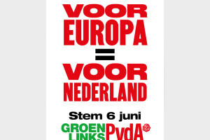 Stem GroenLinks/PvdA, op 6 juni bij de Europese verkiezingen!